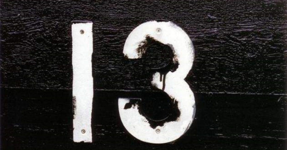 Почему люди боятся числа ″13″? Есть точное объяснение